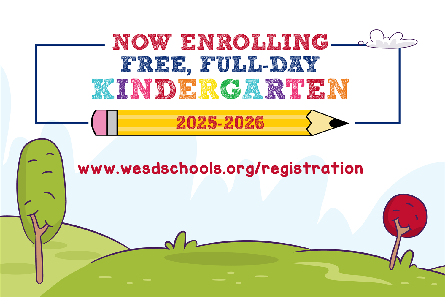  WESD 25-26 Now Enrolling for Kindergarten graphic